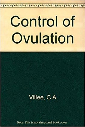 Control of Ovulation
