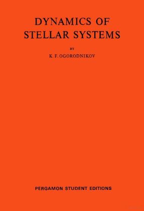 Dynamics of Stellar Systems