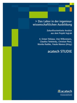 Das Labor in der ingenieurwissenschaftlichen Ausbildung