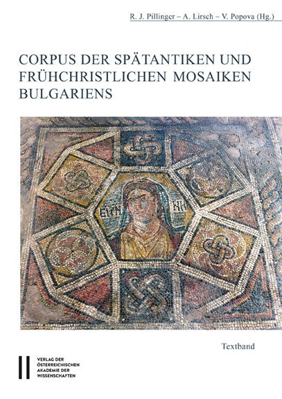 Corpus der spätantiken und frühchristlichen Mosaiken Bulgariens main product photo