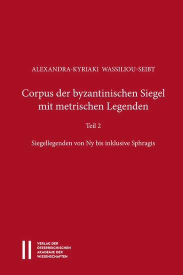 Corpus der byzantinischen Siegel mit metrischen Legenden Teil 2 main product photo