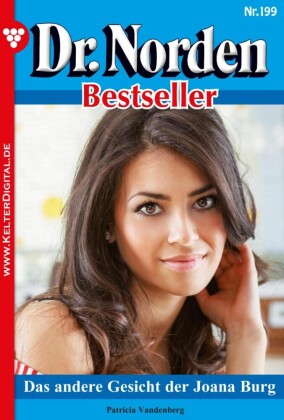 Dr. Norden Bestseller 199 - Arztroman