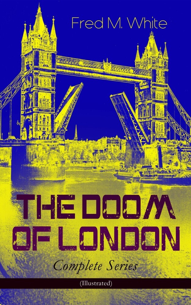THE DOOM OF LONDON - Complete Series (Illustrated) main product photo