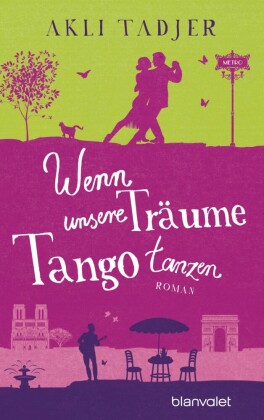 Wenn unsere Träume Tango tanzen