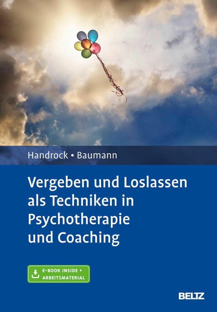 Vergeben und Loslassen in Psychotherapie und Coaching main product photo