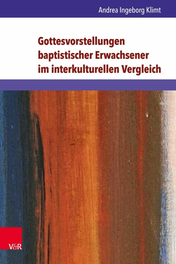 Gottesvorstellungen baptistischer Erwachsener im interkulturellen Vergleich main product photo