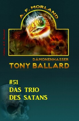 Tony Ballard #51: Das Trio des Satans