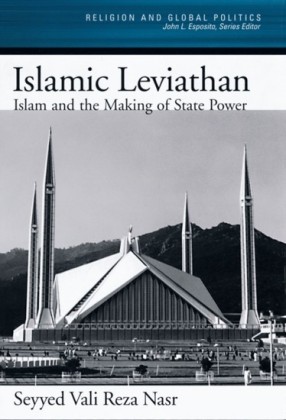 Islamic Leviathan: Islam and the Making of State Power