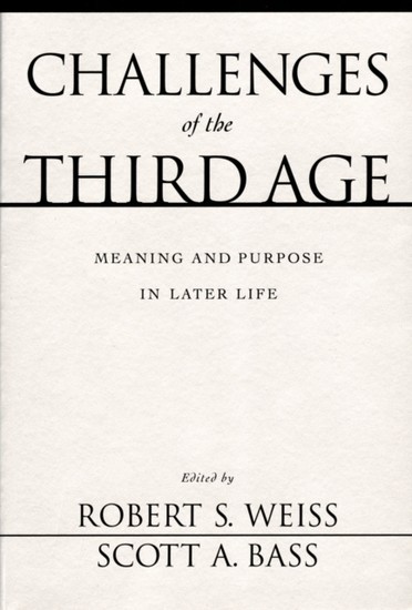 Challenges of the Third Age: Meaning and Purpose in Later Life main product photo