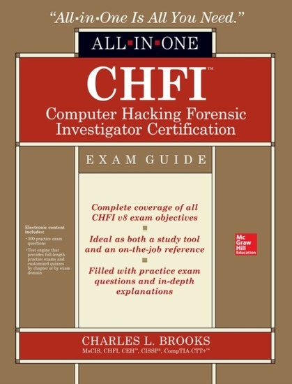 CHFI Computer Hacking Forensic Investigator Certification All-in-One Exam Guide main product photo