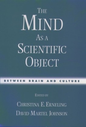 Mind As a Scientific Object: Between Brain and Culture