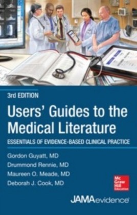 Users' Guides to the Medical Literature: Essentials of Evidence-Based Clinical Practice 3e