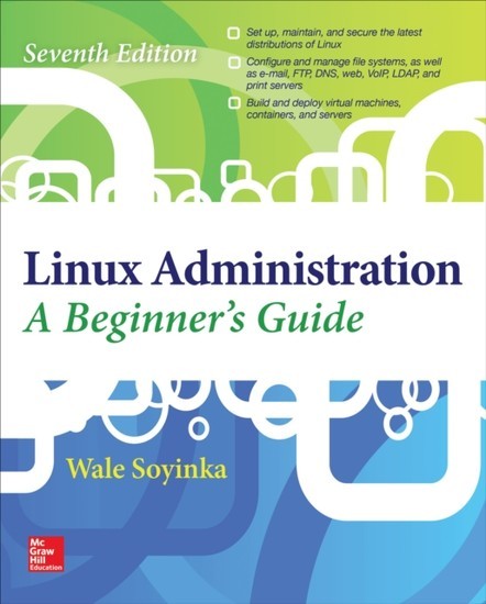Linux Administration: A Beginner's Guide, Seventh Edition main product photo