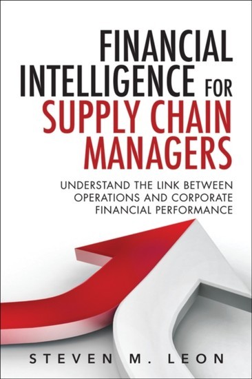 Financial Intelligence for Supply Chain Managers main product photo