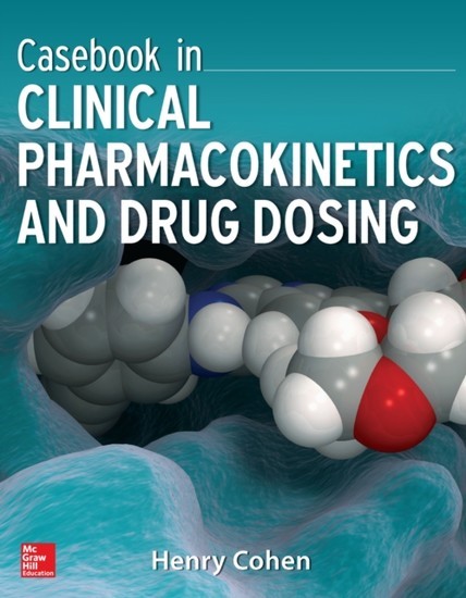 Casebook in Clinical Pharmacokinetics and Drug Dosing main product photo