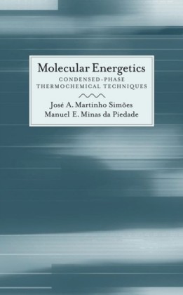 Molecular Energetics: Condensed-Phase Thermochemical Techniques