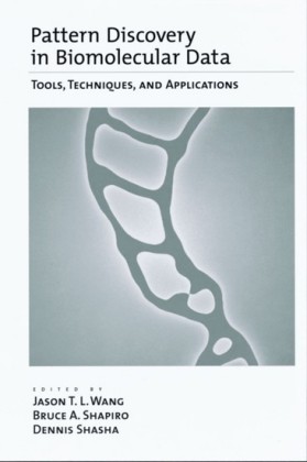 Pattern Discovery in Biomolecular Data: Tools, Techniques, and Applications