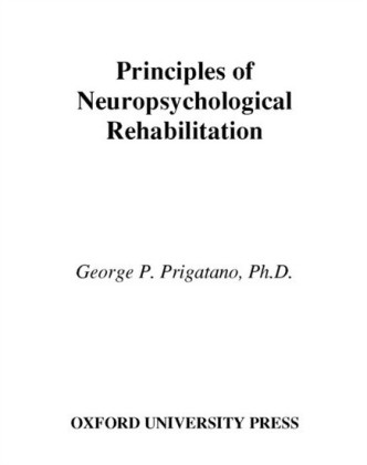 Principles of Neuropsychological Rehabilitation