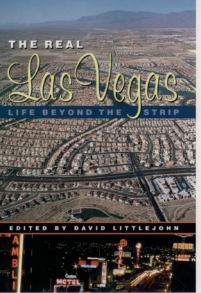 Real Las Vegas: Life Beyond the Strip