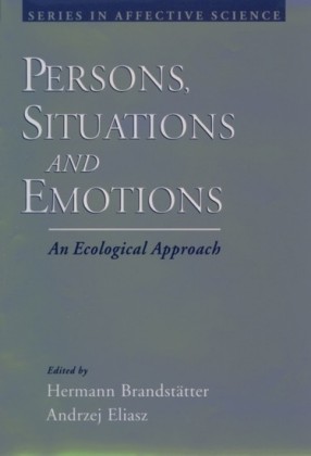 Persons, Situations, and Emotions: An Ecological Approach