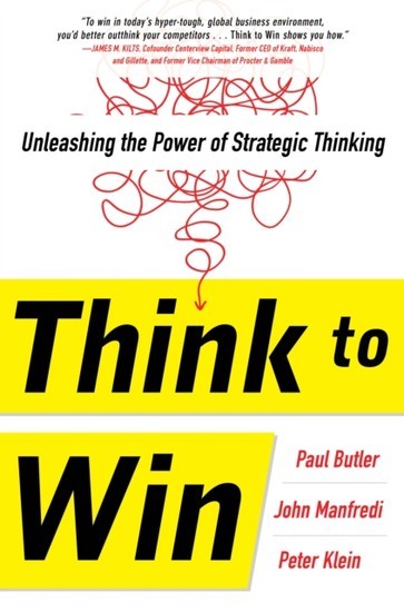 Think to Win: Unleashing the Power of Strategic Thinking main product photo