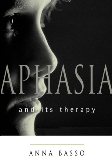 Aphasia and Its Therapy main product photo