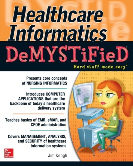 Healthcare Informatics DeMYSTiFieD main product photo
