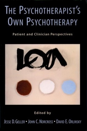 Psychotherapists Own Psychotherapy: Patient and Clinician Perspectives