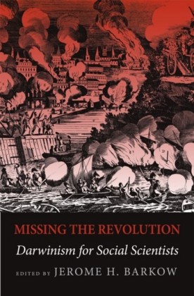 Missing the Revolution: Darwinism for Social Scientists