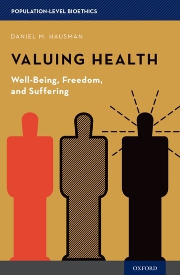 Valuing Health: Well-Being, Freedom, and Suffering main product photo