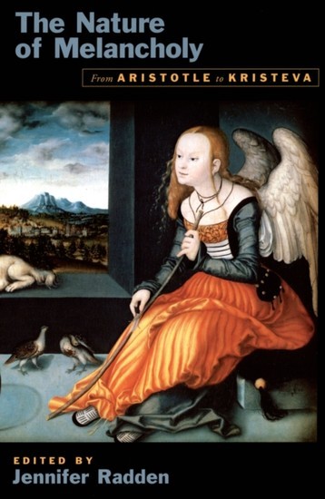 Nature of Melancholy: From Aristotle to Kristeva main product photo