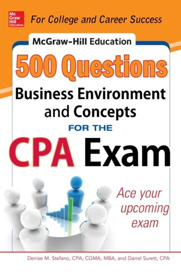 McGraw-Hill Education 500 Business Environment and Concepts Questions for the CPA Exam main product photo