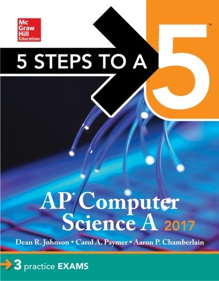 5 Steps to a 5 AP Computer Science 2017 Edition main product photo