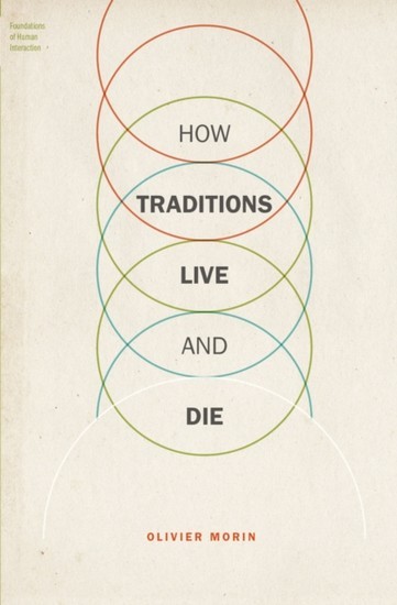 How Traditions Live and Die main product photo