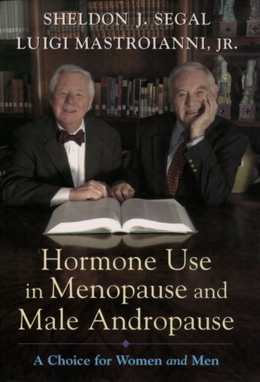 Hormone Use in Menopause and Male Andropause: A Choice for Women and Men main product photo