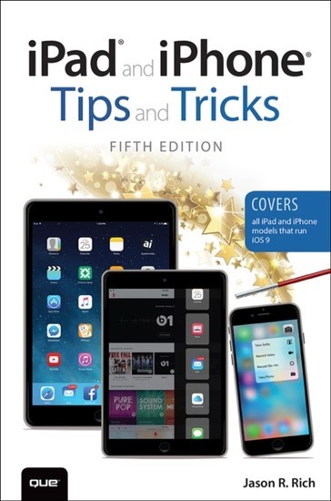 iPad and iPhone Tips and Tricks (Covers iPads and iPhones running iOS9) main product photo