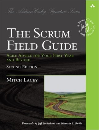 Scrum Field Guide