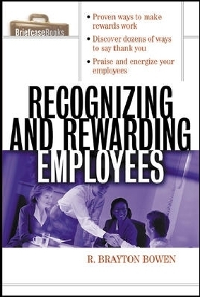 Recognizing and Rewarding Employees