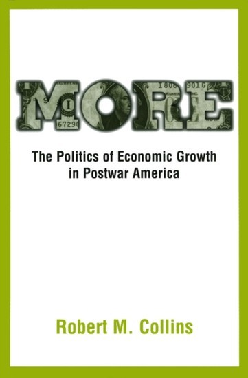 More: The Politics of Economic Growth in Postwar America main product photo
