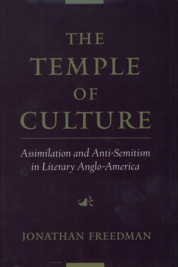 Temple of Culture: Assimilation and Anti-Semitism in Literary Anglo-America main product photo