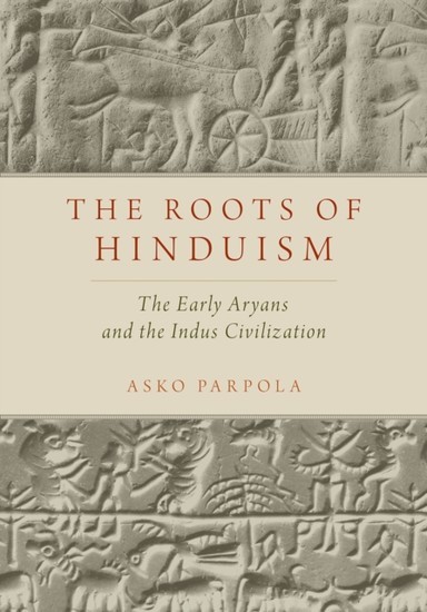 Roots of Hinduism: The Early Aryans and the Indus Civilization main product photo