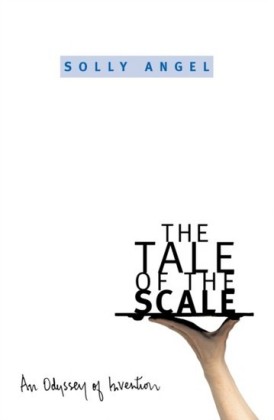 Tale of the Scale: An Odyssey of Invention