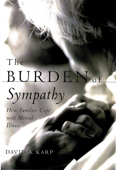 Burden of Sympathy: How Families Cope With Mental Illness main product photo