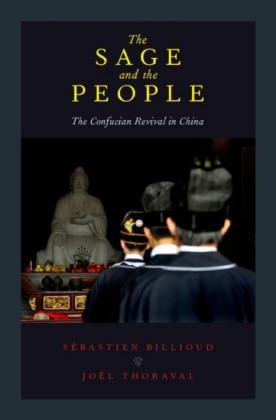Sage and the People: The Confucian Revival in China