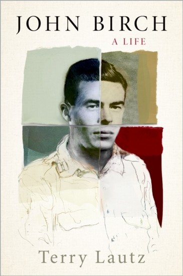 John Birch: A Life main product photo