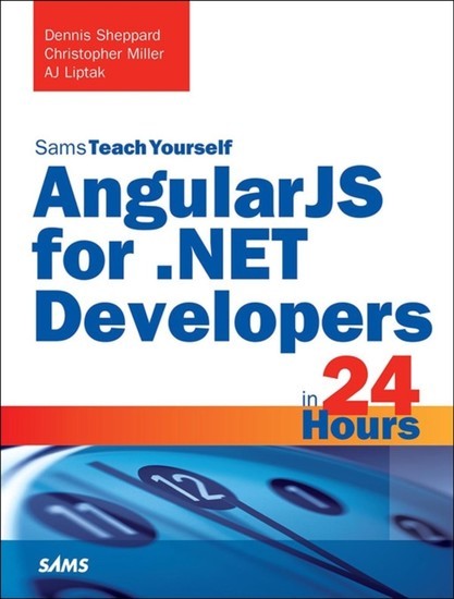 AngularJS for .NET Developers in 24 Hours, Sams Teach Yourself main product photo