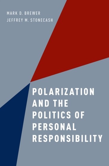 Polarization and the Politics of Personal Responsibility main product photo