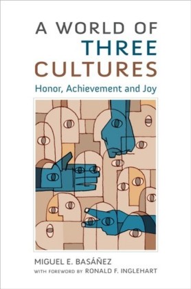 World of Three Cultures: Honor, Achievement and Joy