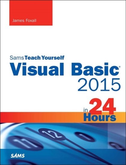 Visual Basic 2015 in 24 Hours, Sams Teach Yourself main product photo