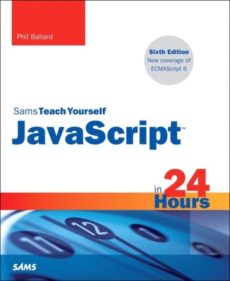 JavaScript in 24 Hours, Sams Teach Yourself main product photo